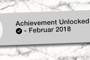 Monatsrückblick Februar 2018