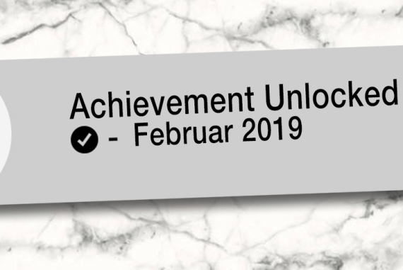 Monatsrückblick Februar 2019